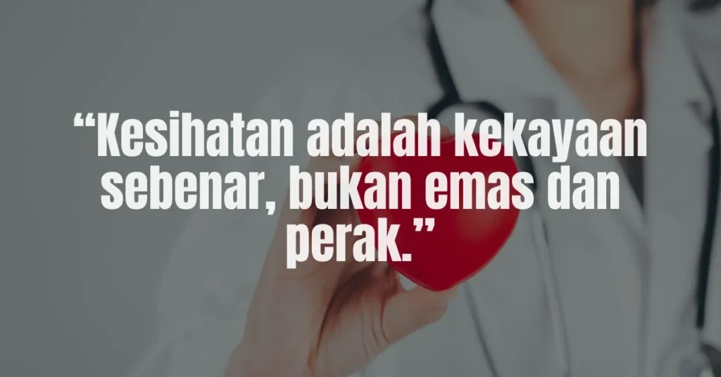 Kata Kata Motivasi Kesihatan