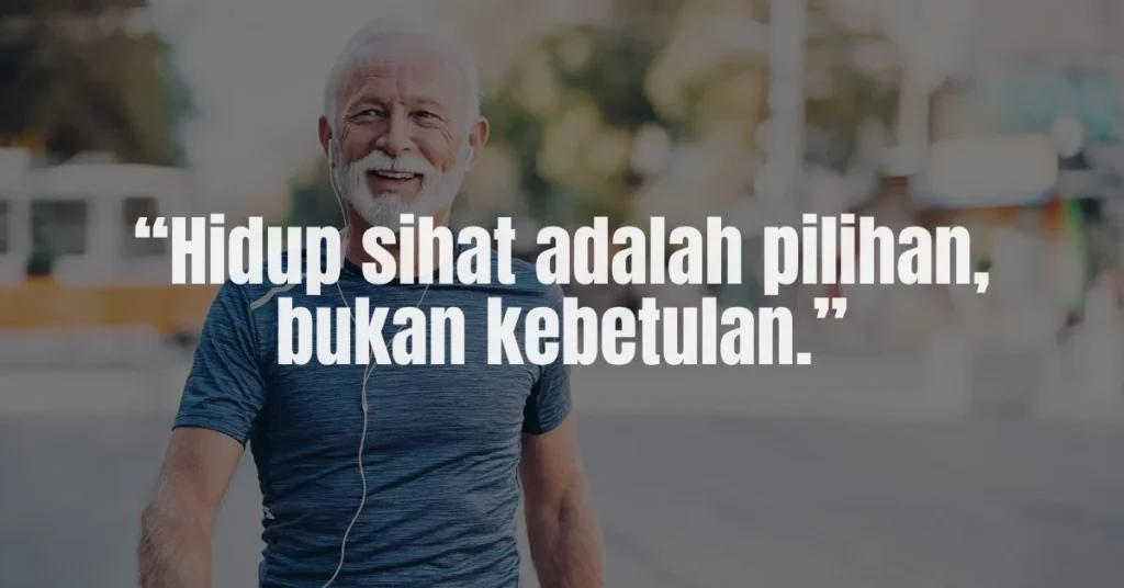 Kata Kata Motivasi Kesihatan