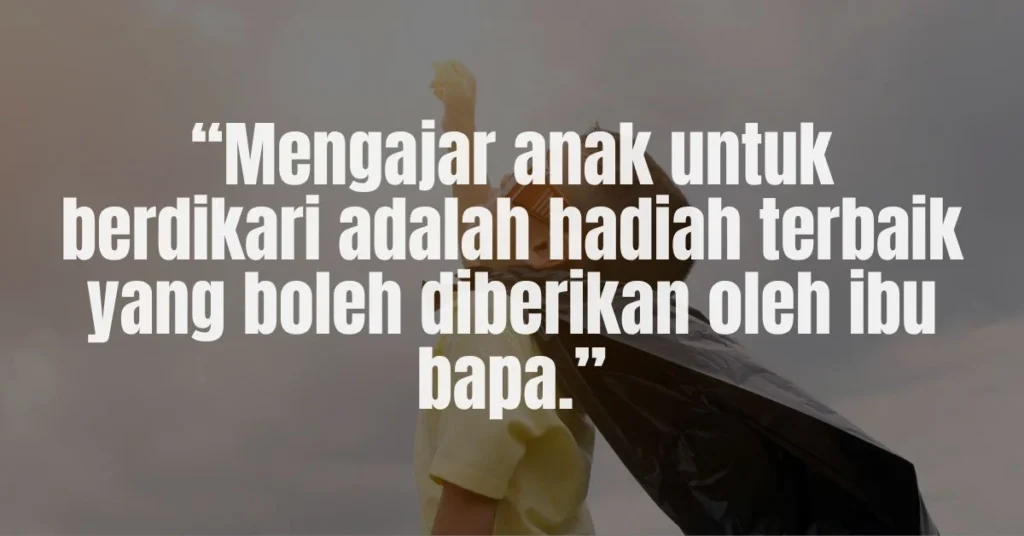 Kata Kata Motivasi Ibu Bapa