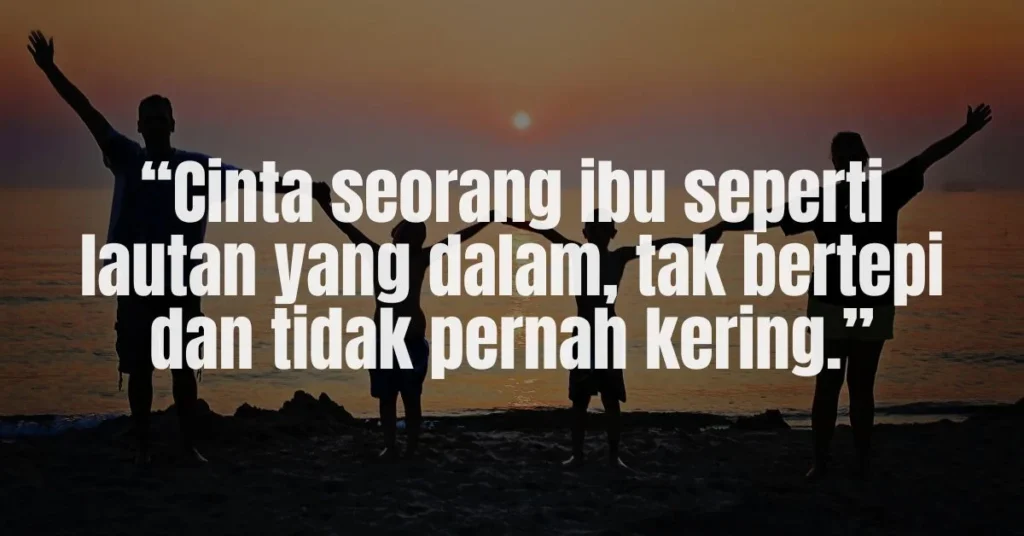 Kata Kata Motivasi Ibu Bapa