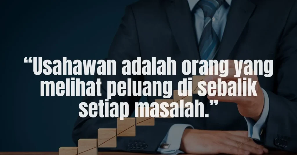 Kata Kata Motivasi Usahawan